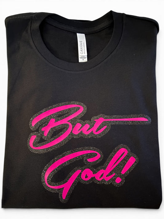 But God Glitter Tee